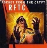 Rocket From The Crypt - RFTC