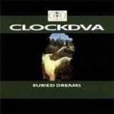 Clock DVA - Buried Dreams