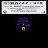 Jah Wobble's Invaders Of The Heart - Oh Namah Shiva/Bomba