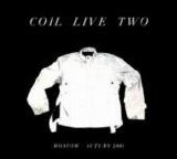 Coil - Live Two