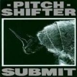 Pitchshifter - Submit