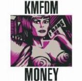 KMFDM - Money