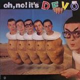 Devo - Oh, No! It's Devo