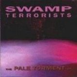 Swamp Terrorists - The Pale Torment E.P.