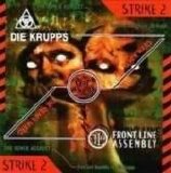 Front Line Assembly Vs Die Krupps - The Remix Wars: Strike 2