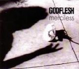 Godflesh - Merciless