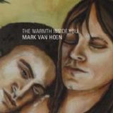 Mark Van Hoen - The Warmth Inside You