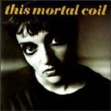 This Mortal Coil - Blood