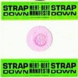 Meat Beat Manifesto - Strap Down