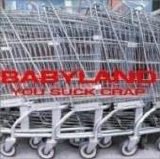 Babyland - You Suck Crap