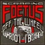 Foetus - Ramrod