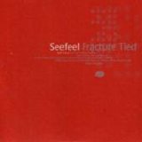 Seefeel - Fracture - Tied