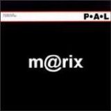 P.A.L - M@rix