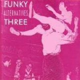 Various artists - Funky Alternatives 3