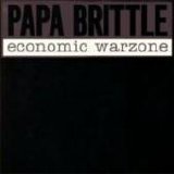 Papa Brittle - Economic Warzone