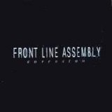 Front Line Assembly - Corrosion