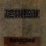 Consolidated - Dysfunctional