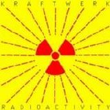 Kraftwerk - Radioactivity