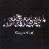 The Chemical Brothers - Singles 93-03