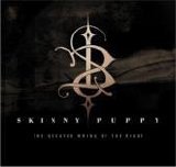 Skinny Puppy - The Greater Wrong Of The Right