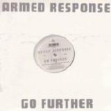 Armed Response - Go Further