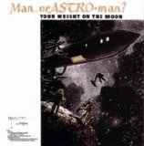 Man Or Astro-Man? - Your Weight On The Moon