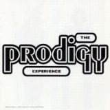 The Prodigy - Experience