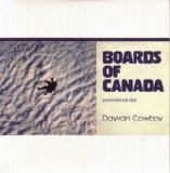 Boards Of Canada - Dayvan Cowboy