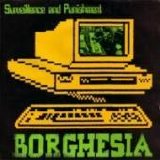 Borghesia - Surviellence And Punishment