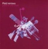 Plaid - Parts In The Post