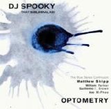 DJ Spooky That Subliminal Kid - Optometry