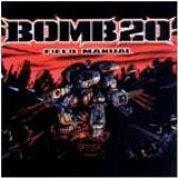 Bomb 20 - Field Manual