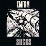 KMFDM - Sucks