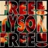 Holy Gang - Free Tyson Free!