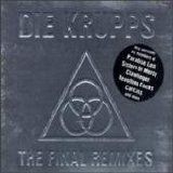 Die Krupps - The Final Remixes