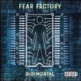 Fear Factory - Digimortal