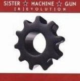 Sister Machine Gun - [R]evolution