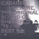 Cabaret Voltaire - The Original Sound Of Sheffield (78 - 82)