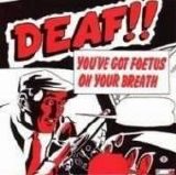 Foetus - Deaf