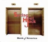 Spring Heel Jack - Bank Of America