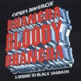 Opium Jukebox - Bhangra Bloody Bhangra