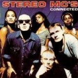 Stereo MCs - Connected