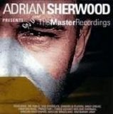 Various artists - Adrian Sherwood Presents The Master Recordings Volume 1