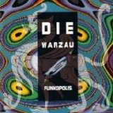 Die Warzau - Funkopolis