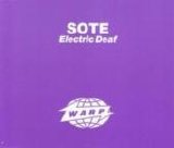 Sote - Electric Deaf