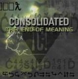 Consolidated - The End of Meaning