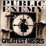 Public Enemy - Greatest Misses