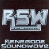 Renegade Soundwave - In Dub