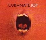 Cubanate - Joy