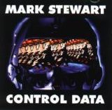 Mark Stewart - Control Data